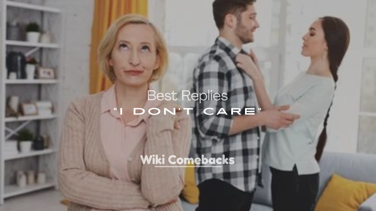 I Don’t Care