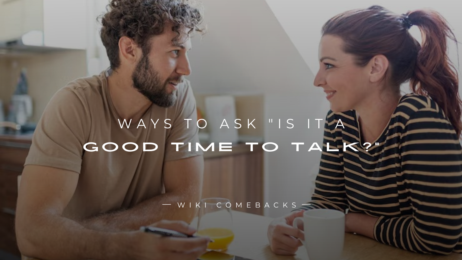 250+ Formal Ways To Ask "Is It A Good Time To Talk?"